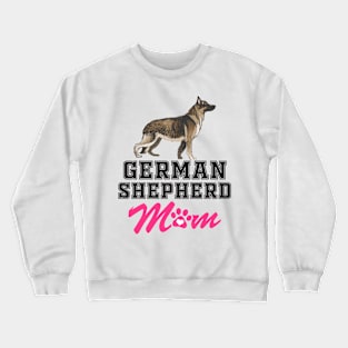 German Shepherd mom Crewneck Sweatshirt